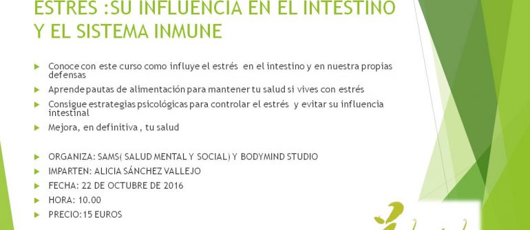 Estrés : Su influencia en el intestino y el sistema inmune